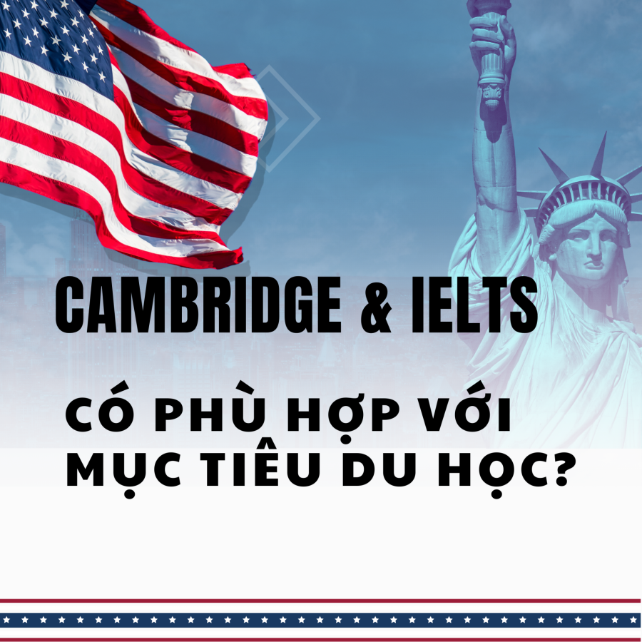 Cambridge Và IELTS – Hai Chìa Khóa Vàng Để Hiện Thực Hóa Giấc Mơ Du Học