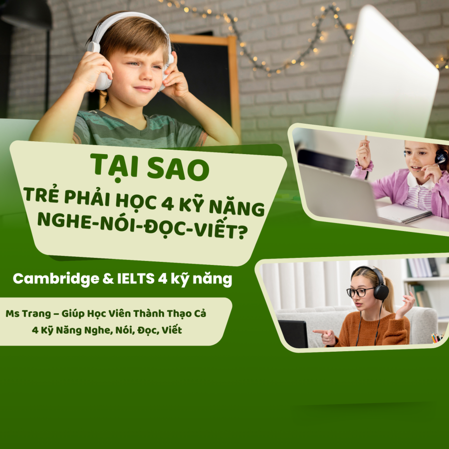 Tại sao phải học tiếng Anh đồng đều cả 4 kỹ năng?