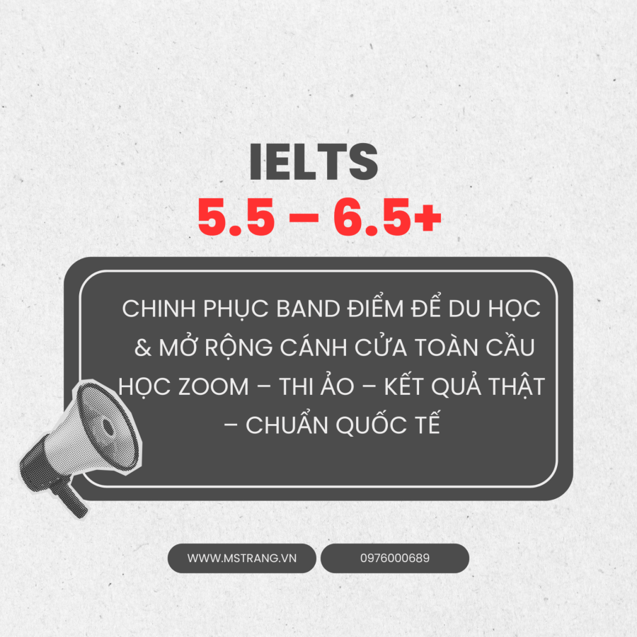 🎯 Mục tiêu của chương trình IELTS 5.5 – 6.5+