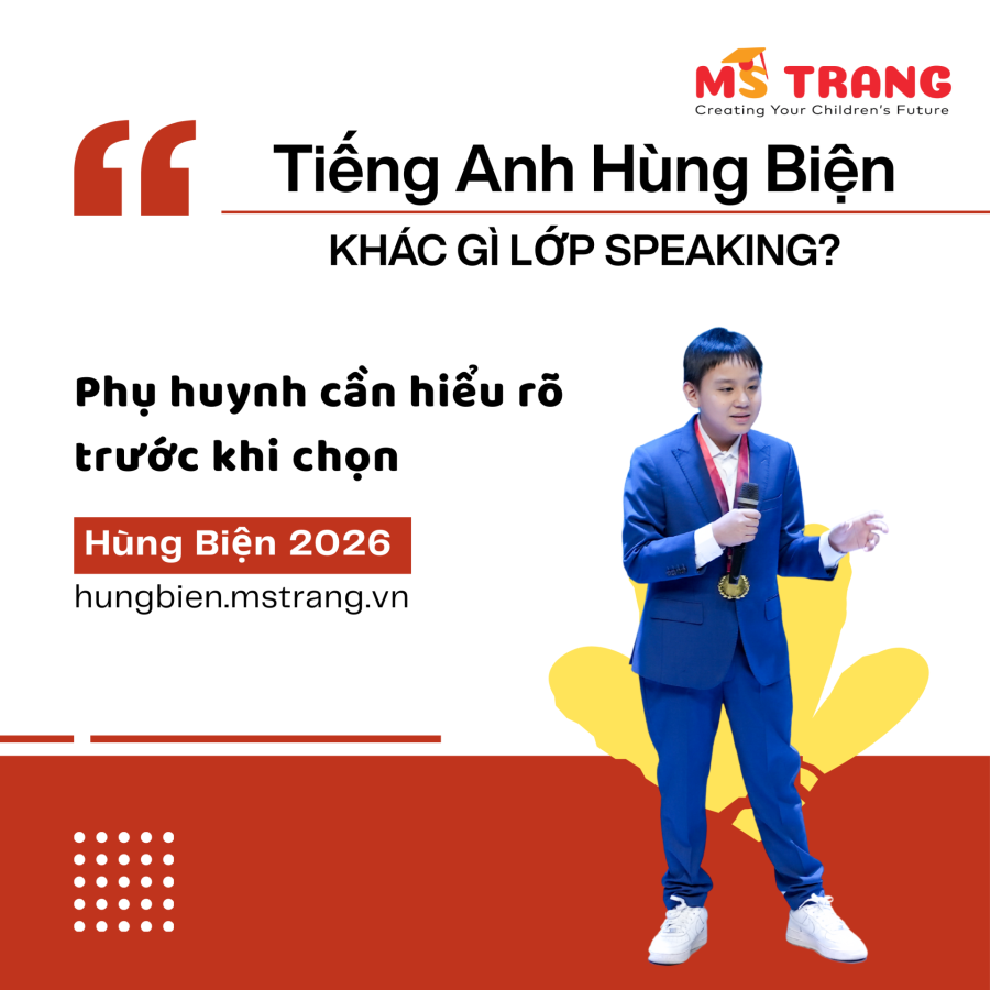 ❌ Speaking giỏi chưa chắc hùng biện được  Rất nhiều phụ huynh nói: