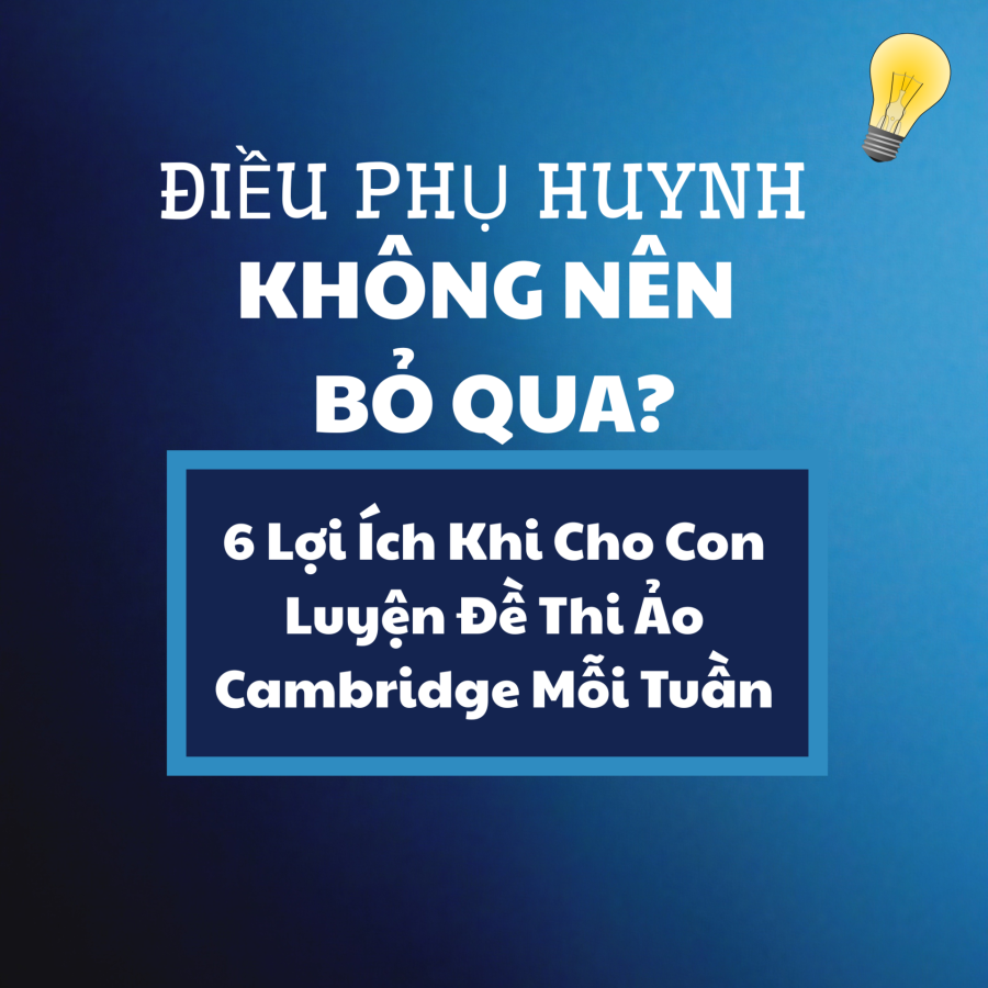 Luyện đề giúp con quen với cấu trúc bài thi