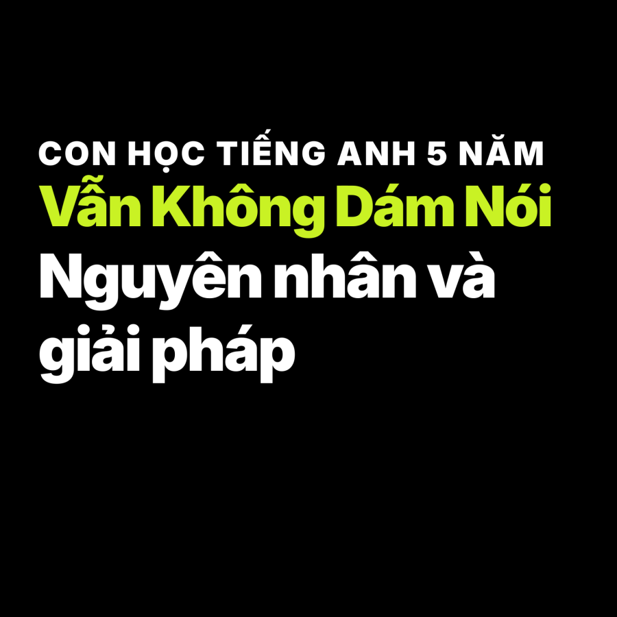 "Con hiểu hết... nhưng con không dám nói."