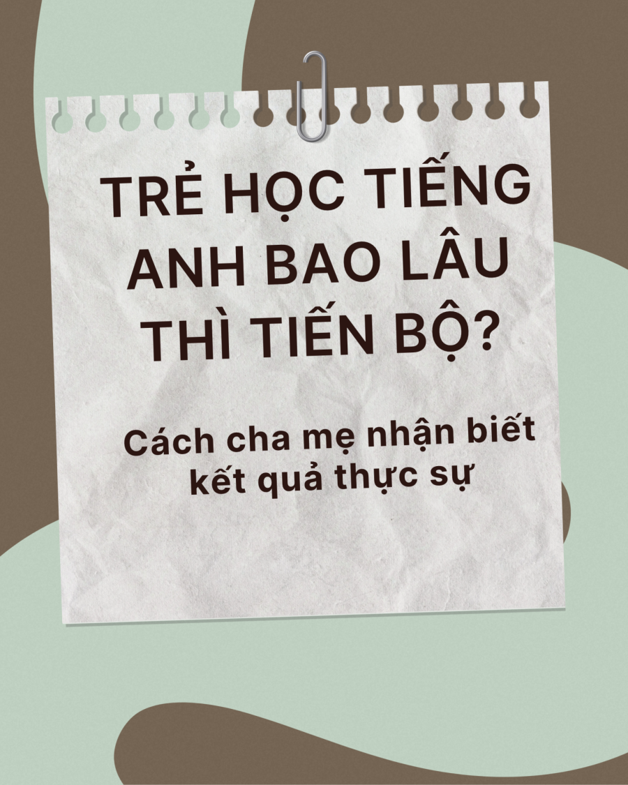 CON MỚI HỌC TIẾNG ANH ĐƯỢC MỘT THỜI GIAN